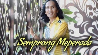 SEMPRONG MEPERADA  Yan Mus Full Version  Putu Bejo Official [upl. by Llener]