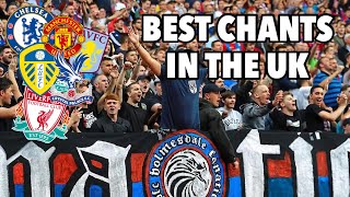 BEST FOOTBALL CHANTS IN THE UK [upl. by Dominick]