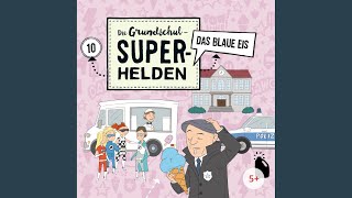 Die GrundschulSuperhelden Titelsong [upl. by Ilaire]