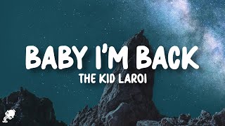 The Kid LAROI amp Gunna  BABY I’M BACK Remix Lyrics [upl. by Khalil]