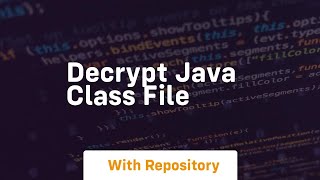 decrypt java class file [upl. by Rheinlander536]