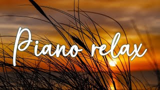 MÚSICA DE PIANO PARA RELAJARSE  PIANO RELAX [upl. by Schoof322]