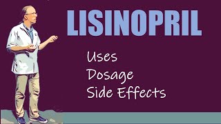 Lisinopril Dosage 5 mg 10 mg 20 mg 40 mg and Side Effects [upl. by Male]