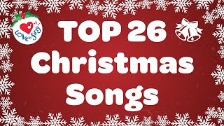 YOUR Top 26 Christmas Songs and Carols with Lyrics Christmas Music Playlist 🎅 [upl. by Jarrell]