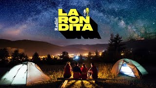 ¡La Rondita se va de Campamento [upl. by Heiskell]