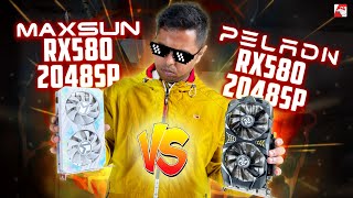 Maxsun RX 580 vs Peladn RX 580 2048sp Review [upl. by Willette]