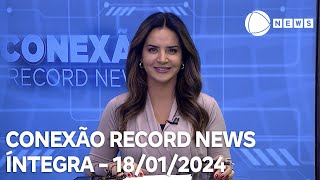 Conexão Record News  18012024 [upl. by Agretha]