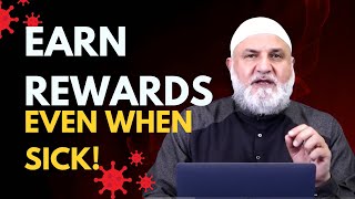 Earn Rewards Even When Sick  Ustadh Mohamad Baajour Part 5 [upl. by Arihaj130]