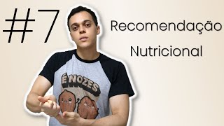 O que é uma Recomendação Nutricional  Fundamentos da Nutrição 7 [upl. by Hancock]