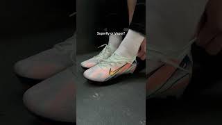 Superfly or Vaporfootballboots soccercleats superfly vapor [upl. by Flori]