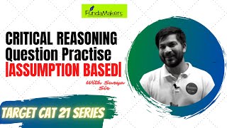 Critical Reasoning Assumption Based Questions CATXATGMAT  Best CAT MBA coaching in Lucknow [upl. by Aivek175]