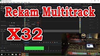 Live Recording Multitrack X32  Tutorial Behringer X32 [upl. by Fondea]