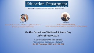 National Science Day Celebration by Directorate of Education GNCT of Delhi [upl. by Ryle]