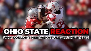 Husker Reaction Nebraska football goes down to Ohio State [upl. by Halehs]