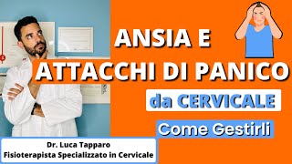 Ansia e Attacchi di Panico da CERVICALE come eliminarli [upl. by Giardap]