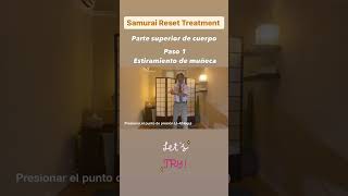 Samurai Reset Treatment parte superior de cuerpo 3 shot corregirlapostura estiramiento [upl. by Anirtac]