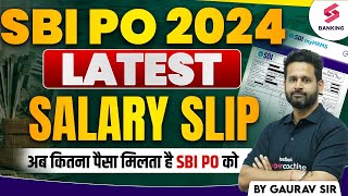 SBI PO 2024 Latest Salary Slip  SBI PO First Salary  SBI PO Prepration By Gaurav Sir [upl. by Ssegrub]