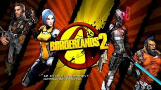 Borderlands 2 Soundtrack  12 Interlude Ambient HD [upl. by Netsew239]