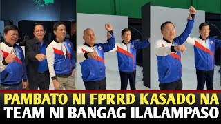 PAMBATO NG TEAM DUTERTE KASADO NA ILALAMPASO ANG TEAM NI BANGAG [upl. by Iras]