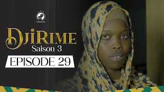 Série  Djirime  Saison 3  Episode 29 [upl. by Aleinad]