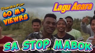 Lagu Acara Timur Terbaru  SA STOP MABOK  NEWGVME ft LAMPU1COMEDY Official Music Video [upl. by Gail283]