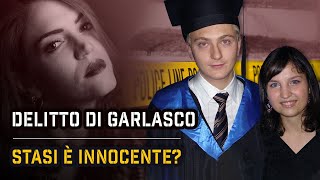 IL DELITTO DI GARLASCO ALBERTO STASI è INNOCENTE  True Crime Italia [upl. by Meit]