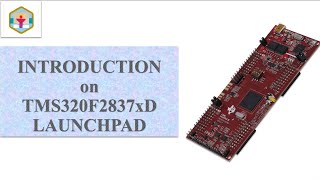 Part 1  Begineer Guide to TMS320F2837xD Launchpad  DSP C2000 [upl. by Assiralk]