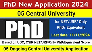 05 Central University PhD Application Form जल्द से जल्द करें apply PhD Admission 202425 [upl. by Naivat676]