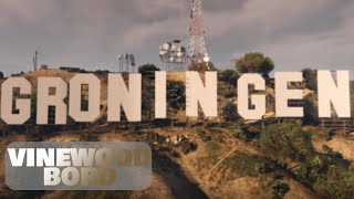 quotVinewood Bord  Groningen Roleplayquot  GTA V Cinematic [upl. by Eislek]