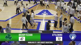 Boys Varsity Basketball Bishop Feehan vs Attleboro 02222023 [upl. by Fredia]