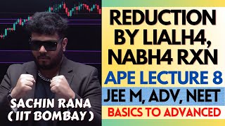 💥Reduction by LiAlH4 NaBH4  Alcohols Phenols and Ethers  JEE Main Advanced NEET 2024 [upl. by Riamo]