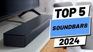 Top 5 BEST Soundbars in 2024 [upl. by Kirsti]