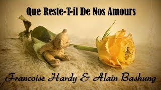 Que ResteTil De Nos Amours Françoise Hardy amp Alain Bashung TRADUÇÃO HD Lyrics Video [upl. by Wilhide]