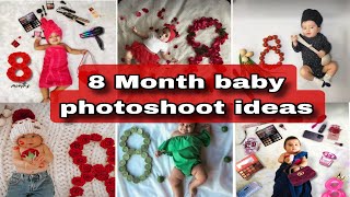 Latest 8 month baby photoshoot ideas । diy Baby photoshoot ideas। 8 month baby photoshoot ideas [upl. by Trevethick]