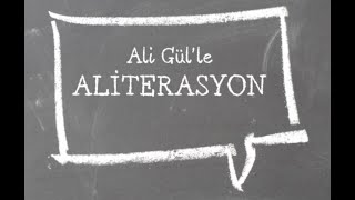 Ali Gülle Aliterasyon [upl. by Trojan]