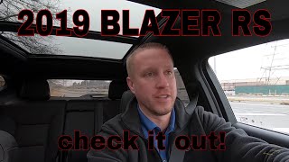 2019 Blazer Test Drive  Blazer RS Model [upl. by Bliss434]