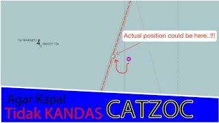 CATZOC Kunci Rute Yang Aman Agar Tidak Kandas aviorish [upl. by Ecinue182]