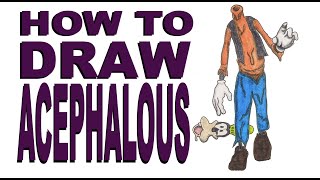 How to draw AcephalOus FNaTI [upl. by Odnavres]