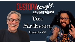 Tim Matheson on Dystopia Tonight EP 271 [upl. by Ynnavoeg]