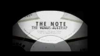 The Venus Flytrap  The Note [upl. by Cindra984]