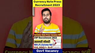 CNP Nasik Recruitment 2023  Currency Note Press Nasik Vacancy 2023 ✅ ITI Govt Vacancy 2023 [upl. by Lucila55]