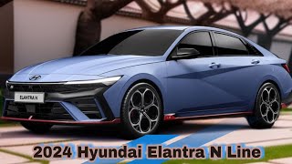 The 2024 Hyundai Elantra N Line [upl. by Neraa63]