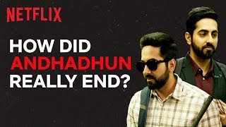 Andhadhuns Ending Explained  Netflix India [upl. by Eleirbag]