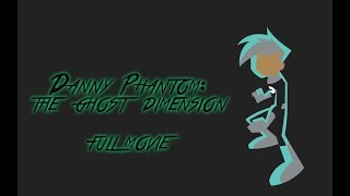 Danny Phantom The Ghost Dimension  Full Movie Rated R [upl. by Kaleb360]