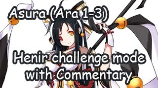 Elsword KR Henir Challenge mode Solo Play 66 Asura with commentary [upl. by Iosep570]