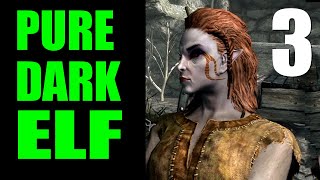 Skyrim PURE DARK ELF Challenge Run Walkthrough  Part 3 Having an Impact Legendary Difficulty [upl. by Gaut]