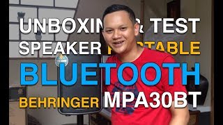 CUMA 2 JTan  Unboxing Speaker Aktif Portable Bluetooth Behringer MPA30BT  Terbaik dan Murah [upl. by Oicul]