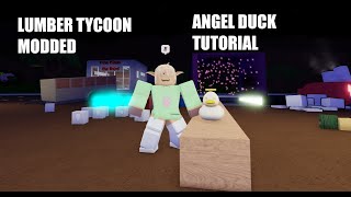 Busymods Lumber Tycoon 2 Modded  How to get the Angel Duck  Roblox [upl. by Bertila463]