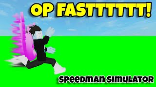 OP FAST in Speedman Simulator Roblox [upl. by Eiznekam]