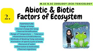 2 TEMPERATURE Abiotic Thermal stratification Homiotherms Poikilotherms Hibernation Aestivation [upl. by Juno]